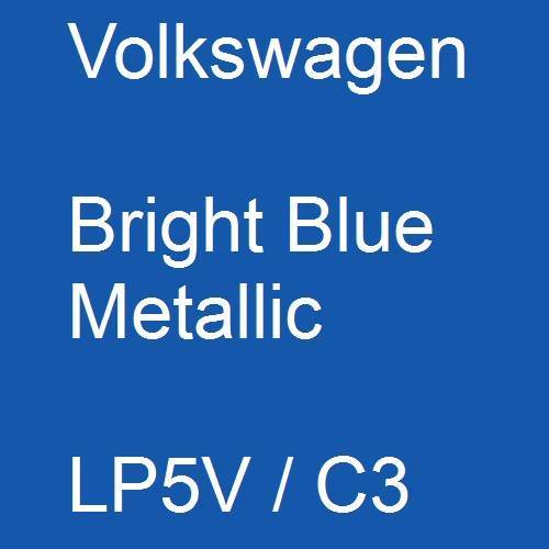 Volkswagen, Bright Blue Metallic, LP5V / C3.